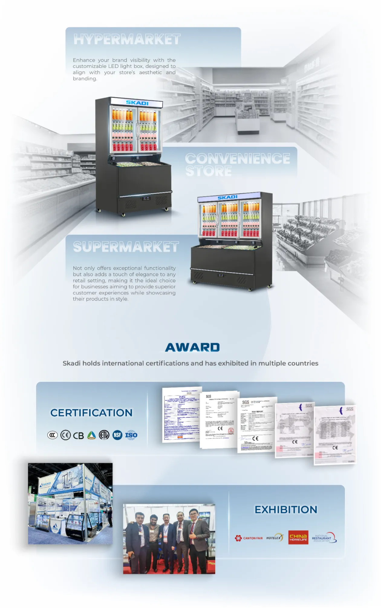 Display of the High-Capacity Combi Freezer for Corporate Solutions | DTFC-1080C in various retail settings—hypermarket, convenience store, and supermarket—emphasizing its versatility with branding options and certifications. Skadi’s participation in international exhibitions like the Canton Fair and NRA Show highlights its quality and global presence.